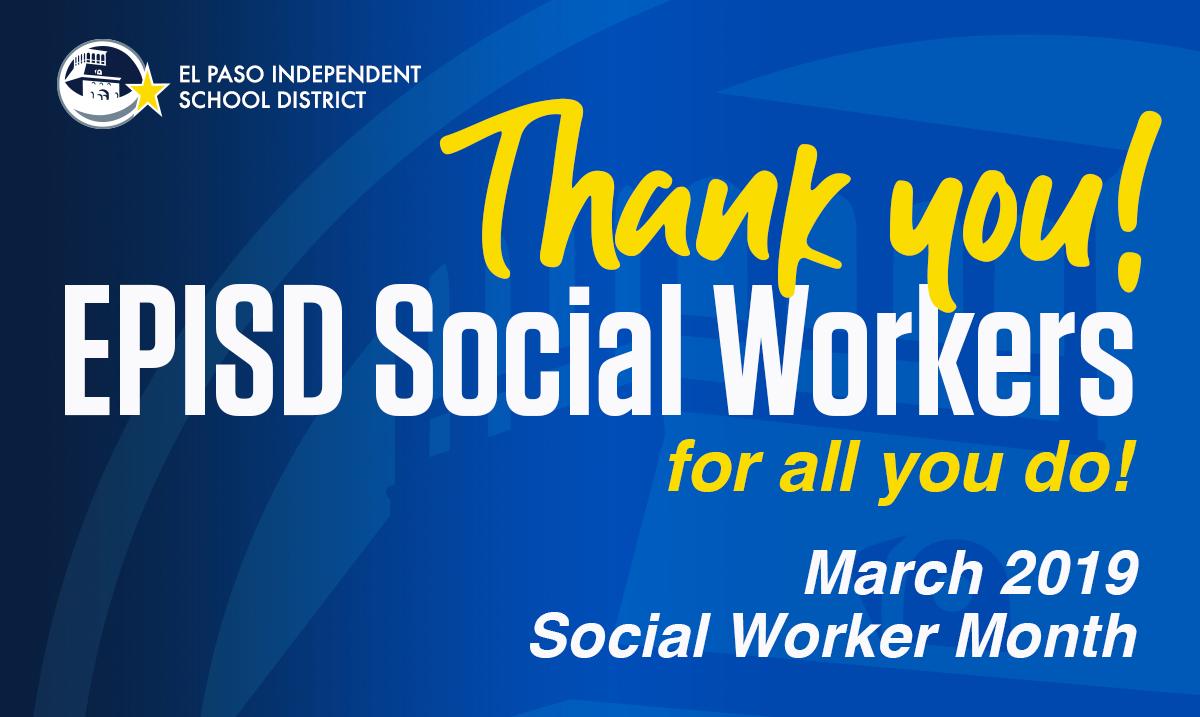 ELPASO_ISD's tweet photo. March is Social Work Month. Let's celebrate the important work social workers do on behalf of our students. #IamEPISD https://t.co/hHfbWPJ7HI