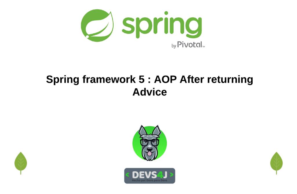 devs4j's tweet image. Aprende a interceptar peticiones utilizando After returning Advice con Spring framework 5 : AOP After returning Advice #java #javaenespañol #springframework5 devs4j.com/2019/03/04/spr…