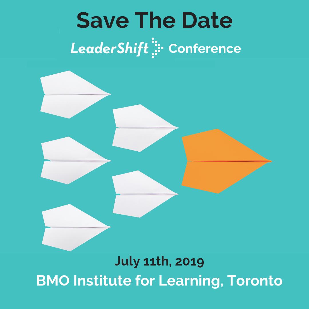 LeaderShiftON's tweet photo. We're thrilled to announce that LeaderShift will be hosting a 1 day conference in Toronto on July 11th, 2019! We cannot wait to gather stakeholders and LeaderShift alumni to discuss what the future of leadership looks like in our sector. SAVE THE DATE! #LeaderShiftConference2019 https://t.co/64MvtW9TIm