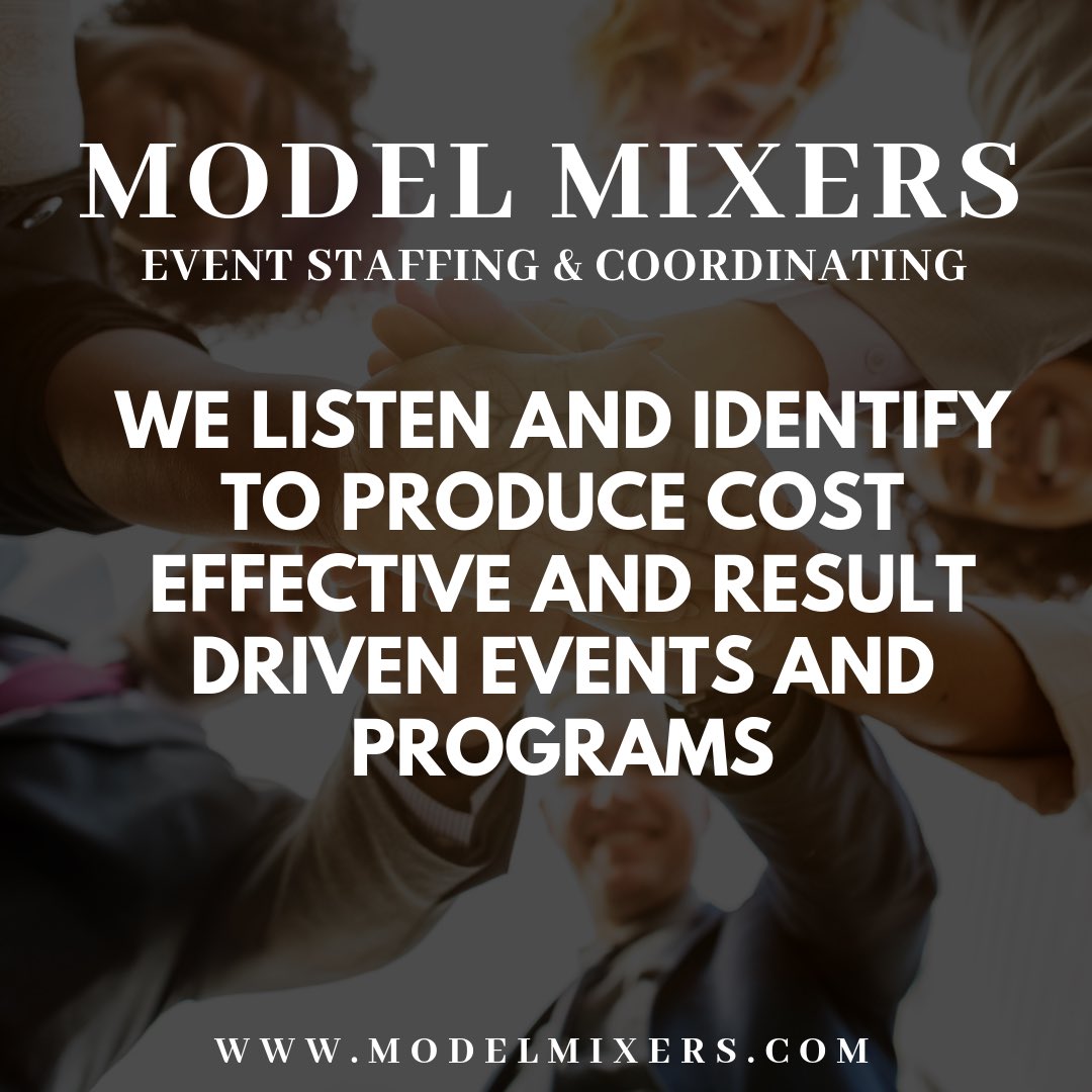 ModelMixers's tweet photo. Always putting our clients first, we align your needs with the right talent and event staff. #modelmixers #events #service https://t.co/XvKuOd3E50