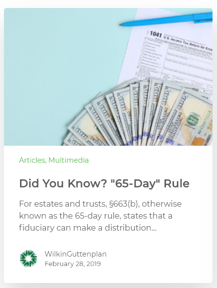 WGCPAs's tweet photo. Do you know about the "65-Day" Rule? Check out our estate and trusts tax Alert: https://t.co/BKBT3xzv1N #tax #mondaythoughts #estateandtrusts https://t.co/gg5WFkzxMy