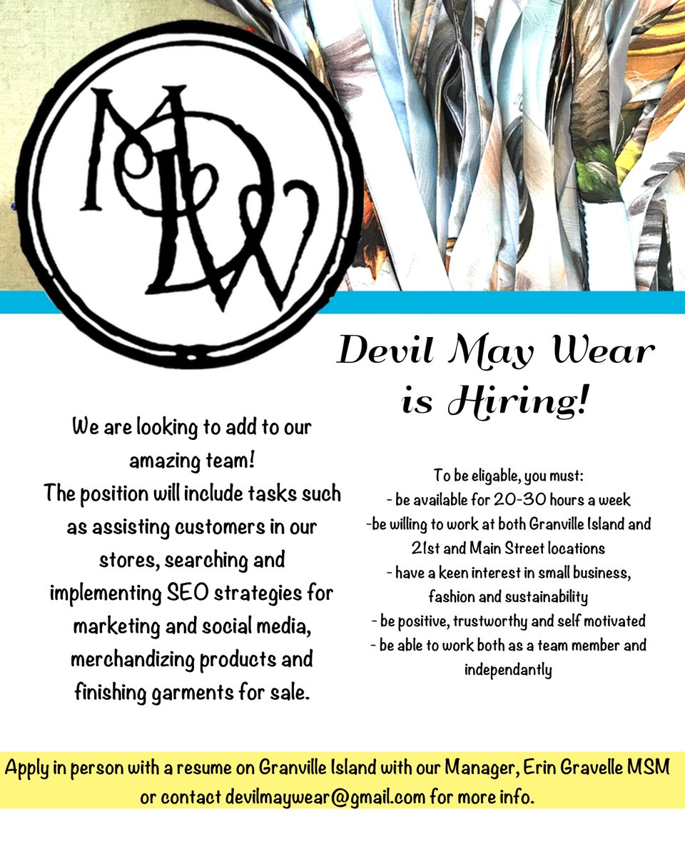 VCCfashion's tweet image. Devil May Wear is hiring a part time person to work 20-30 hrs/week at  their Granville Island &amp;amp; Main Street locations. If you are interested, apply in person to Erin Gravelle at Devil May Wear in the Net Loft on Granville Island or email devilmaywear@gmail.com. #devilmaywear