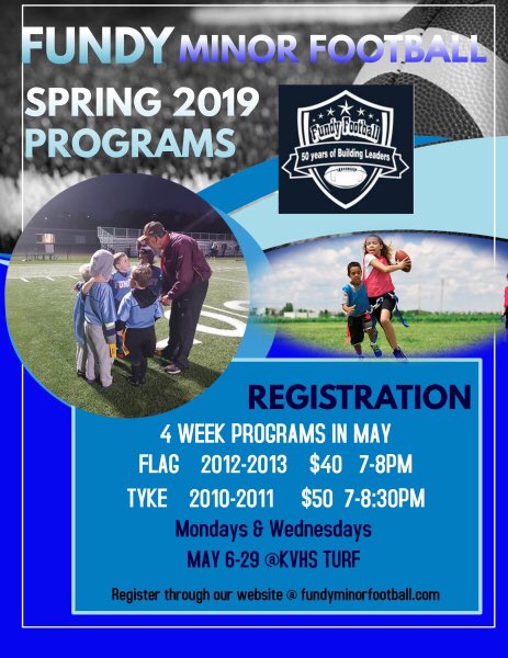 FundyFootball's tweet photo. Now Registering : Fundy Minor Football Flag &amp; Tyke Spring Programs
https://t.co/mhu4Lbg9q1 

Flag players are boys &amp; girls born 2012 &amp; 2013.  Program is 2 Nights/Week during May and runs Mon. &amp; Wed. from May 6th - 29th @ 7:00PM-8:00PM @ KVHS (Usher Miller Field) Cost = $40 https://t.co/ZrcRYFIT0U