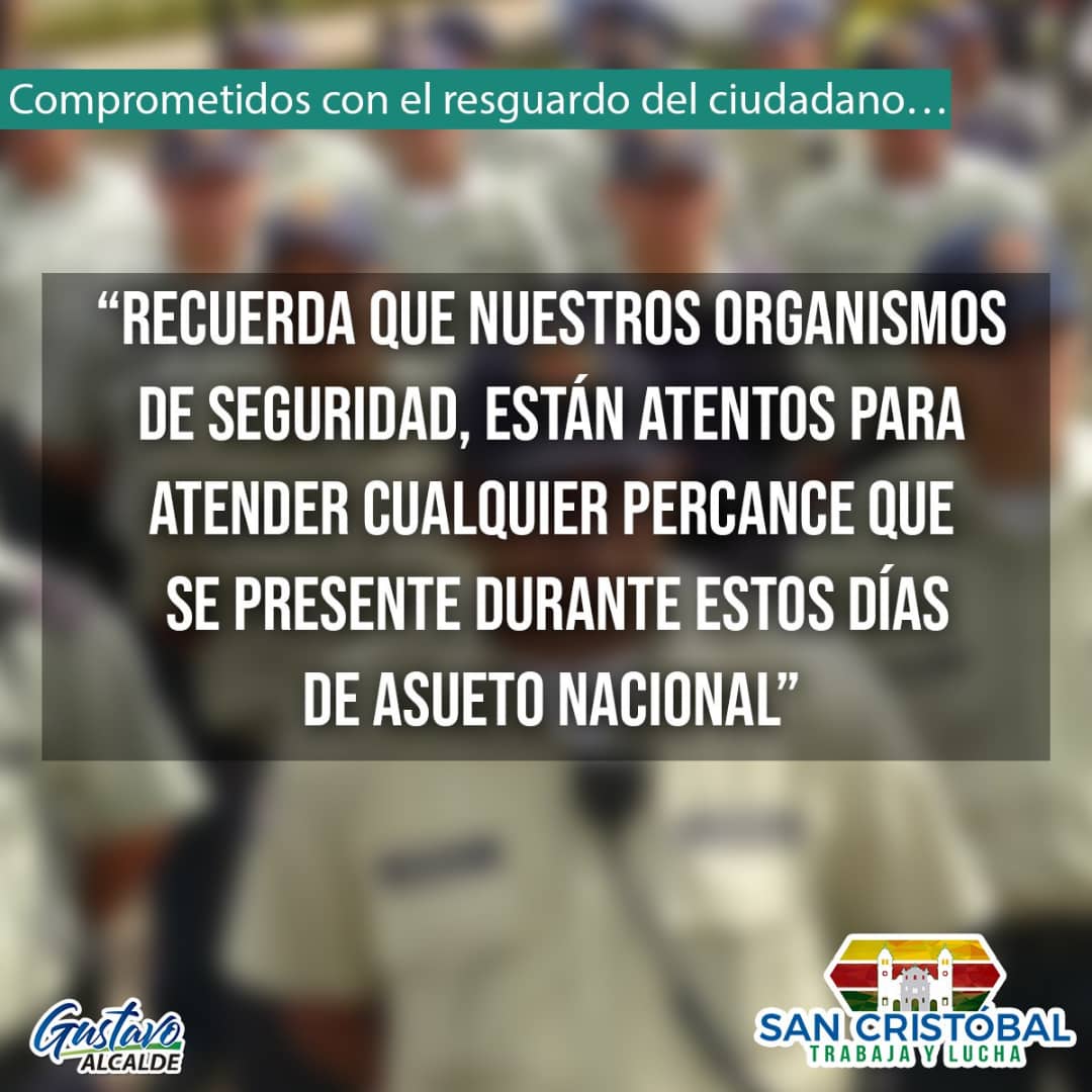 GobiernodeSC's tweet photo. Los funcionarios de la Policía Municipal, Cuerpo de Bomberos y Protección Civil, estarán a disposición de nuestra comunidad sancristobalense durante estos días feriados. Recuerda mantenerte atento ante alguna emergencia. @PCsancristobal @PoliciaDeSC #BomberosSC #yomesumo https://t.co/ZcBNczOuhk