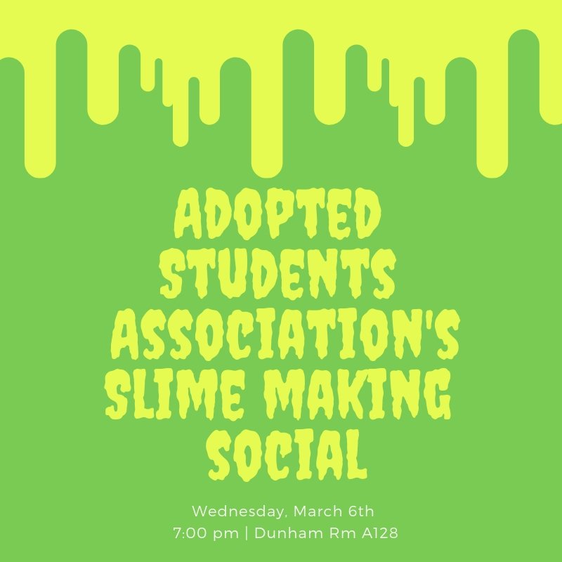 We're having our next social this Wednesday at 7 pm in Dunham room A128. Come make slime with us!