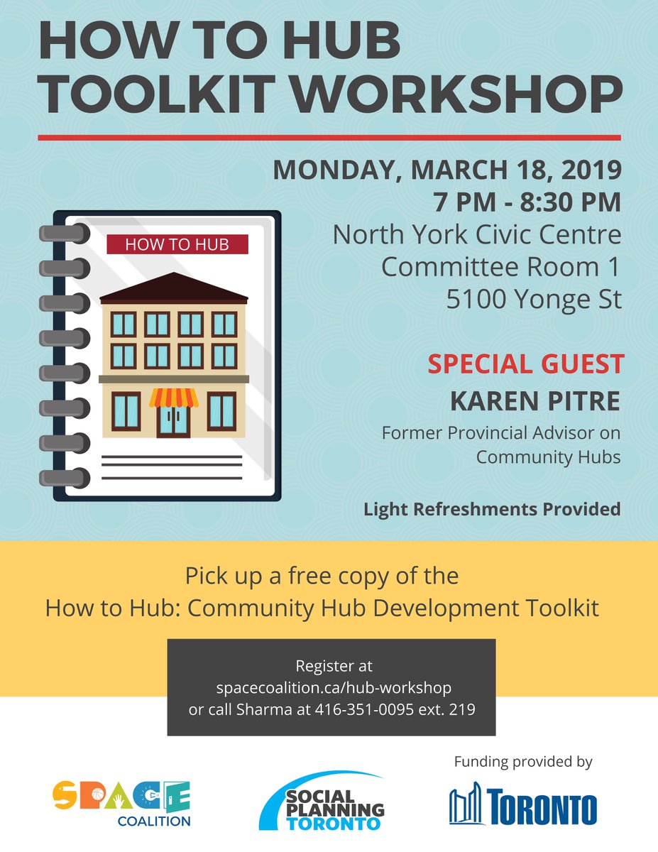 Just announced: We're having a workshop on our new How to Hub Toolkit. Come out on March 18 to hear about our toolkit and learn from others working on hubs! spacecoalition.ca/hub-workshop #communityhubs