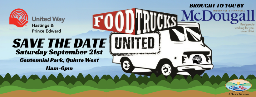 unitedwayhpe's tweet photo. United Way Hastings &amp; Prince Edward are proud to announce our 4th annual Food Trucks United will be held at Centennial Park in beautiful Quinte West! You wont want to miss out on Quinte’s only food truck festival! https://t.co/6n7iclidoR
