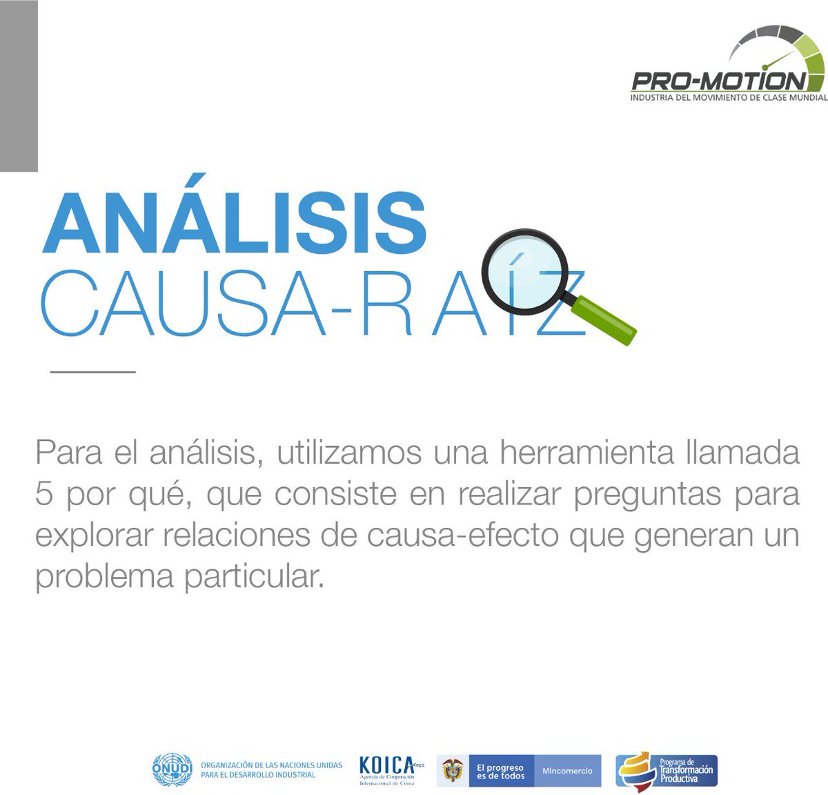 PROMotionONUDI's tweet photo. Detecta y elimina los problemas de tu empresa por medio del análisis causa raíz.
#FAACA ya está utilizando la metodología de los 5 por qué.
@ONUDIColombia @KOICACOLOMBIA @PTPColombia @MincomercioCo https://t.co/00zJQvB85j