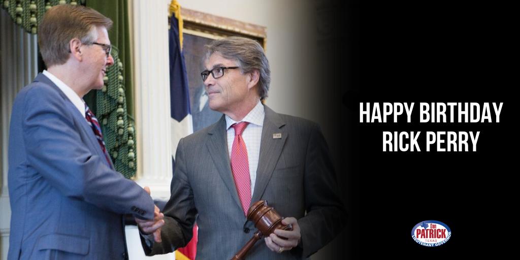 DanPatrick \"Happy birthday to my good friend and a great Texan, U.S. Energy Secretary Rick Perry. SecretaryPerry 