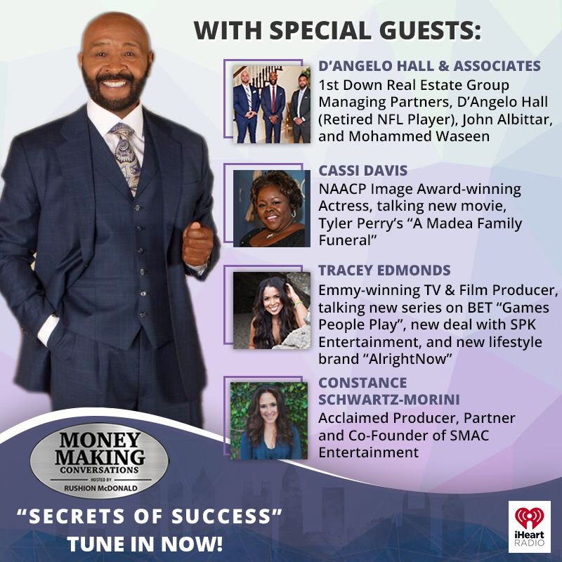 RushionMcDonald's tweet photo. This @iheartradio podcast episode of #MoneyMakingConversations features #DeAngeloHall , #JohnAlbittar, #MohammedWaseem, #CassiDavis, #TraceyEdmonds & #ConstanceSchwartzMorini. Listen now: https://t.co/jqH3IkbwzF #AskMMC @ConSchwartz @REALcassidavis @SMAC @Traceyeedmonds https://t.co/mwdmLTcfq4