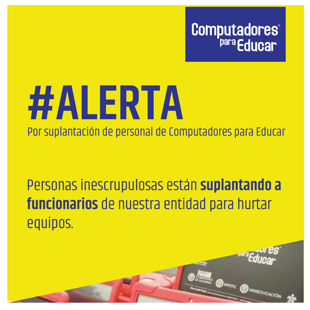 CompuParaEducar's tweet photo. #ALERTA| profesores y directivos docentes beneficiarios de @CompuParaEducar, informamos que personas inescrupulosas están suplantando el personal de nuestra entidad. Verifique los procedimientos en la Mesa de Ayuda Técnica: 01-8000-919275 --> https://t.co/neJEFOk0mR https://t.co/4dHD49Wwu1