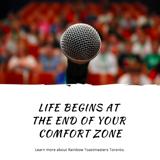 Step out of your comfort zone and join #Rainbow #Toastmasters #Toronto tonight at 7 pm at the Ralph Thornton Community Centre: rainbowtoronto.toastmastersclubs.org #whereleadersaremade #LGBT
