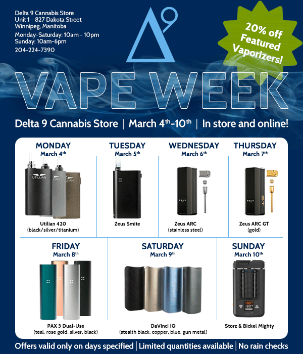 delta9canada's tweet photo. It's Vape Week at Delta 9 - we're offering 20% off a different vaporizer each and every day between March 4th and March 10th. Stop by our St. Vital location at 827 Dakota St. or purchase online - https://t.co/786ZXG9KDk. #Delta9 #DeltaCannabis #VapeWeek https://t.co/hPaLG7tRIk