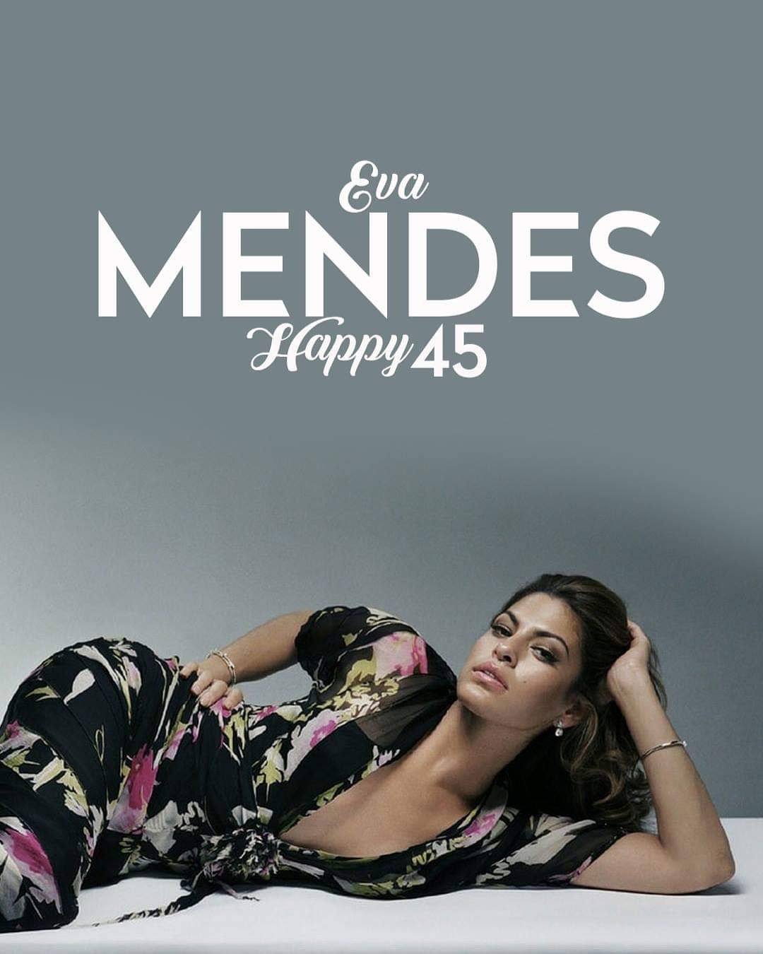 Happy Birthday Eva Mendes   