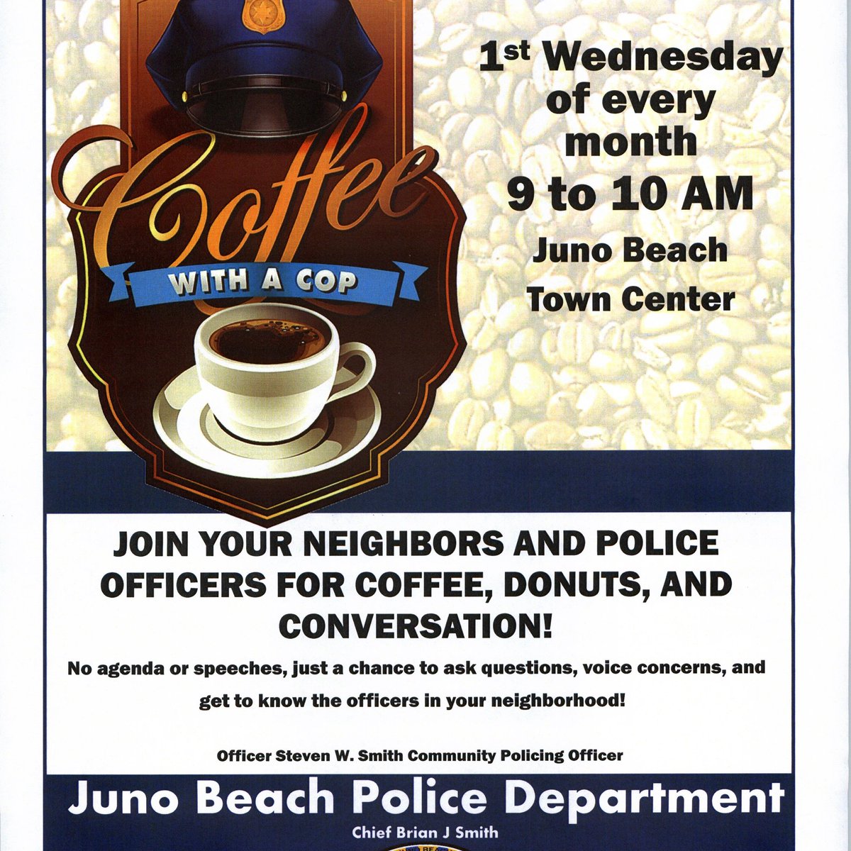 JunoBeachPDFdn's tweet photo. Coffee With A Cop - March 6th at Town Hall. Come meet Chief Smith and members of his outstanding Police Department. Learn about community safety and how to help keep Juno Beach safe. #jbpf #junobeachfl #junobeachcafe #junobeachpolicefoundation #junobeachpolicedepartment #juno https://t.co/6IMcxSht3g