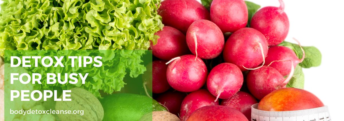 Detox Tips or Busy People  #detoxtips
#detoxdiet #detoxweightloss #detoxtea bodydetoxcleanse.org/detox-diet/det…