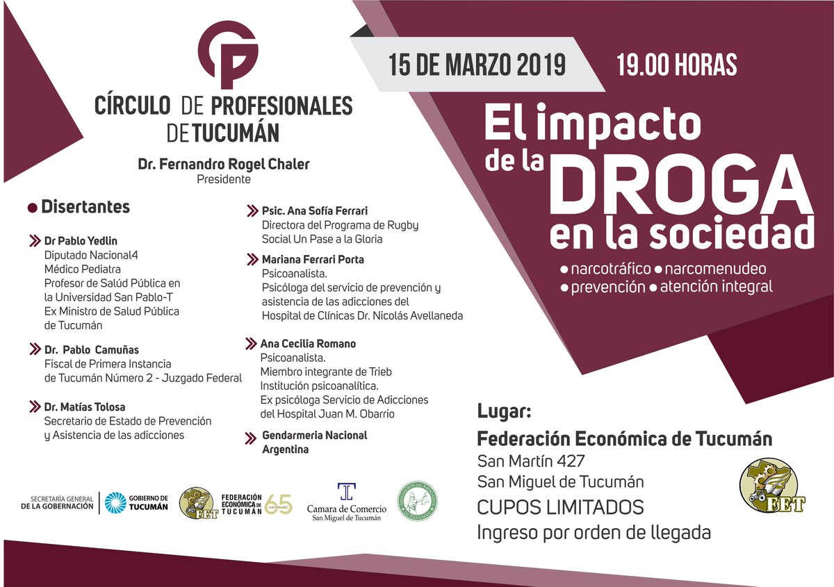 CirculoProfTuc's tweet photo. #Círculo de #Profesionales de #Tucumán

Importante charla sobre:

"El impacto de la #Droga en nuestra #Sociedad "

15 de Marzo - 19 hs
Federación Económica Tucumán
San Martín 427 - SMT

#narcotrafico #narcomenudeo #prevencion #atencion #integral https://t.co/sVtibGYQJi