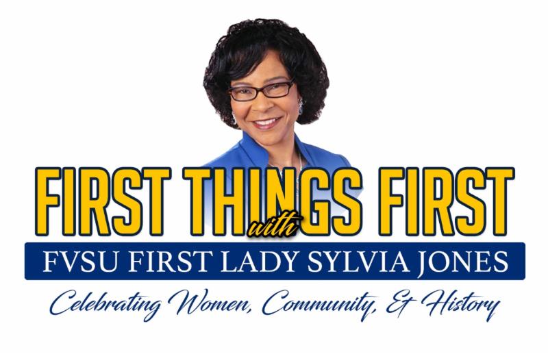Reminder- 3rd Annual First Things First with FVSU First Lady Sylvia Jones conta.cc/2TpJWLO
