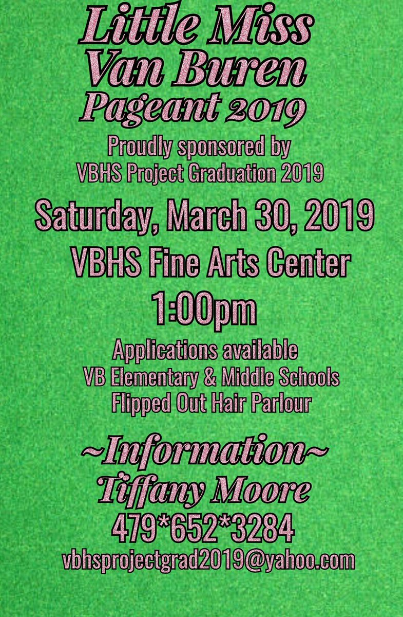 2019Vbhs's tweet image. Little Miss Van Buren Pageant!! Applications will be at each location by Wednesday! We can email you one if needed!! 👸👑