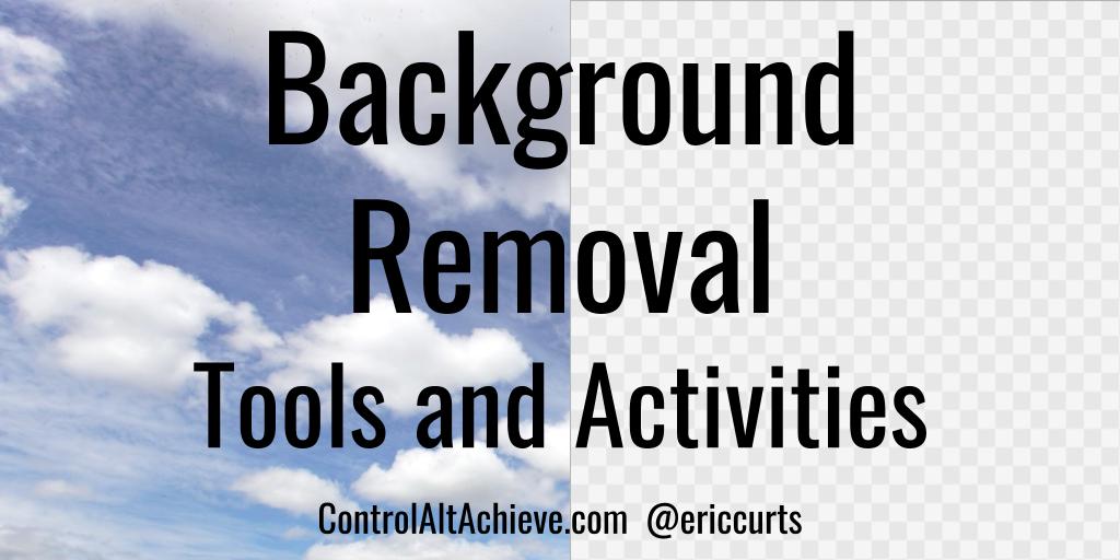 ericcurts's tweet photo. 🖼️ Background Removal Tools and Activities https://t.co/tfX3oyuveX 
4 tools to remove image backgrounds plus engaging activities for students #edtech #GSuiteEDU #GoogleEDU #TOSAchat #ETCoaches https://t.co/Lyy4OFDHek