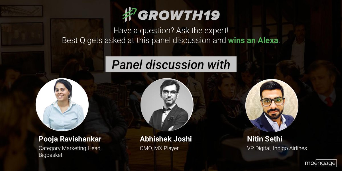 Have questions on Improving user engagement through analytics? Best Qs will get answered by <a href="/PoojaRavishankr/">Pooja Ravishankar</a>, <a href="/TheAbhishekj/">Abhisheik Joshi</a> &amp; <a href="/nitinsethi80/">Nitin Sethi</a>, at <a href="/moengage/">MoEngage</a>‘s #GROWTH19, &amp; also win an Alexa. Questions as comments pls. Know more: bit.ly/2VzmsRO T&amp;C: bit.ly/MoEngage_TC
