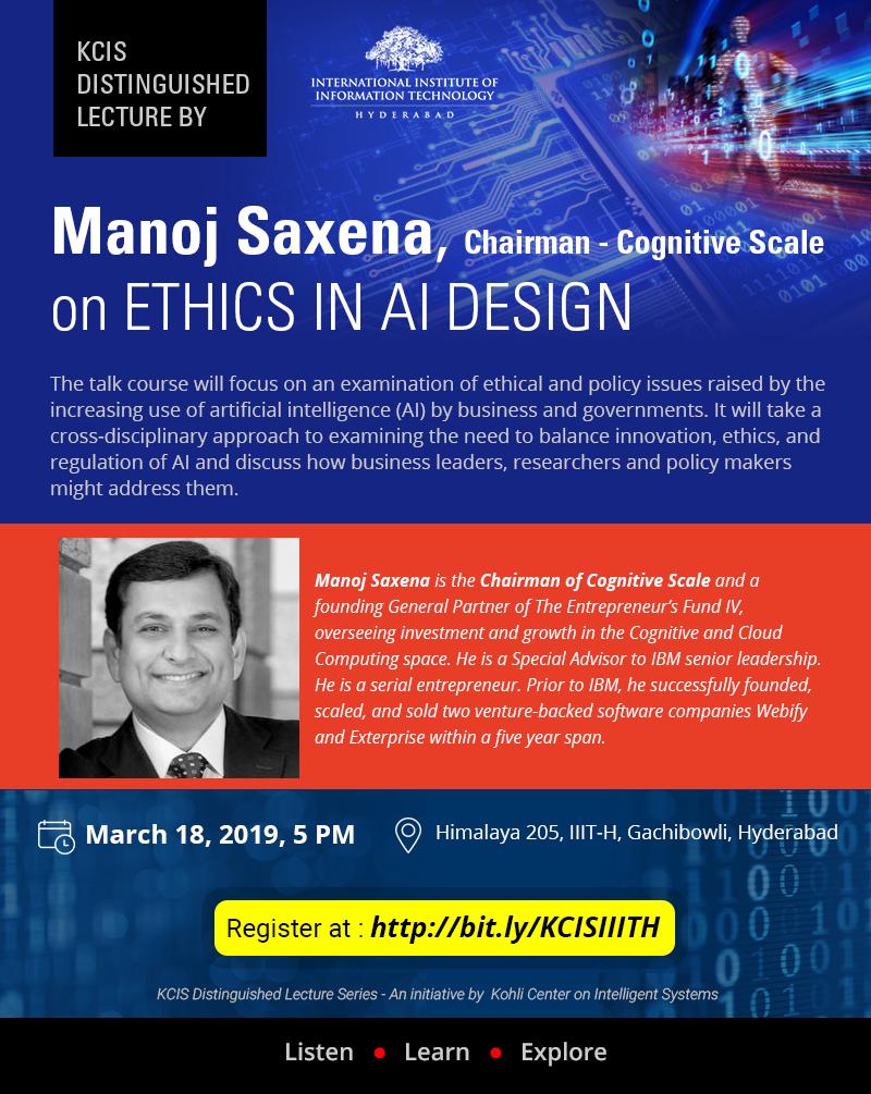 iiit_hyderabad's tweet photo. KCIS Distinguished Lecture by @manojsaxena Chairman of @CognitiveScale on Ethics in AI Design. 18 March 2019, 5pm. Himalaya 205, IIIT-Hyderabad, Gachibowli. Register at https://t.co/x7882GNijY
#iiith #iiithyderabad #kcisdistinguishedlecture #cognitivescale #ai #ethicsinAIdesign https://t.co/L9fzd0u4WR