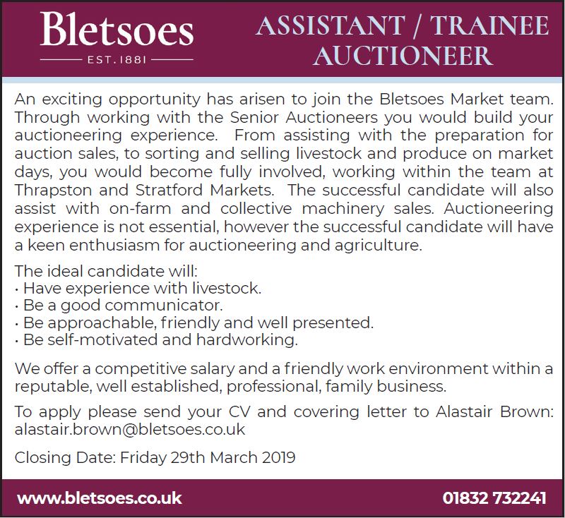 An exciting opportunity has arisen to join <a href="/Bletsoes/">Bletsoes</a> Market Team as an Assistant/Trainee Auctioneer
Closing Date for Applications is Friday 29th March 2019
#newjob #auctioneer #livestockmarket #machinerysales #marketteam #livestock #machinery #bletsoes #thrapston #stratford