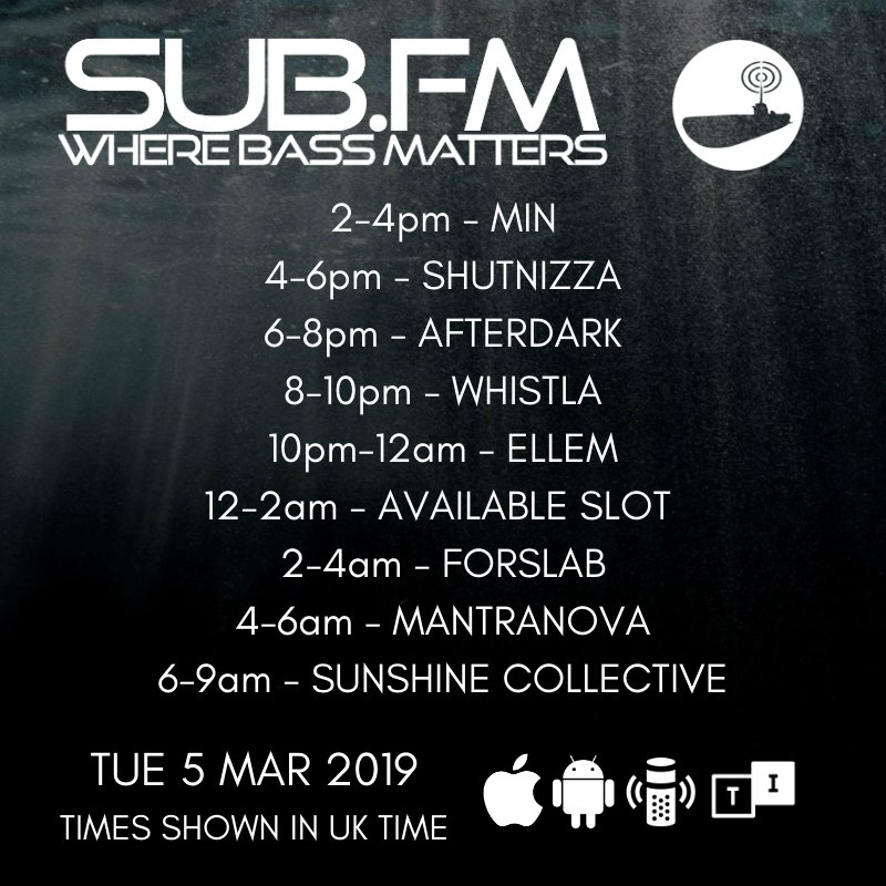SubFM's tweet photo. The lineup for Tuesday 5th March 2019

https://t.co/NobrdDLSg3

@Shutnizza @ItchyRobot @SKEEZE_AD @Whistla @ellemsounds @Forslab @mantranovamusic

#Dubstep #UKGarage #BassMusic #DnB #Grime #Dub #Reggae #House #Techno #Juke #Radio https://t.co/xyG0FkgaQU