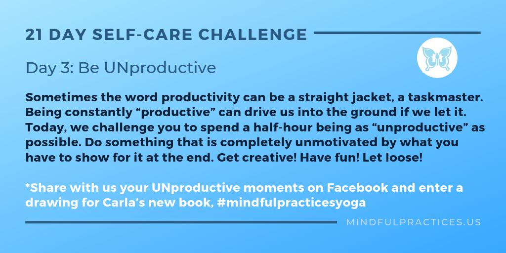 #21dayselfcarechallenge continues! Let's stop glorifying busy! #sel #selfcare #teacherwellness #educationtools #teachercare #teacherselfcare #teachers Reply with a photo of yourself being UNproductive to enter to win a free book! #mindfulpracticesyoga