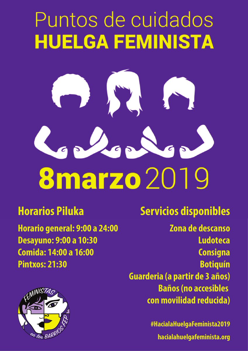 Este 8M, #HuelgaFeminista, La Piluka abrirá como PUNTO DE CUIDADOS desde las 9:00 horas hasta la medianoche. Se servirán desayuno, comida y cena, además de contar con zona de descanso, ludoteca, consigna, botiquín y cuidado de peques y mayores. Consulta horarios en el cartel.