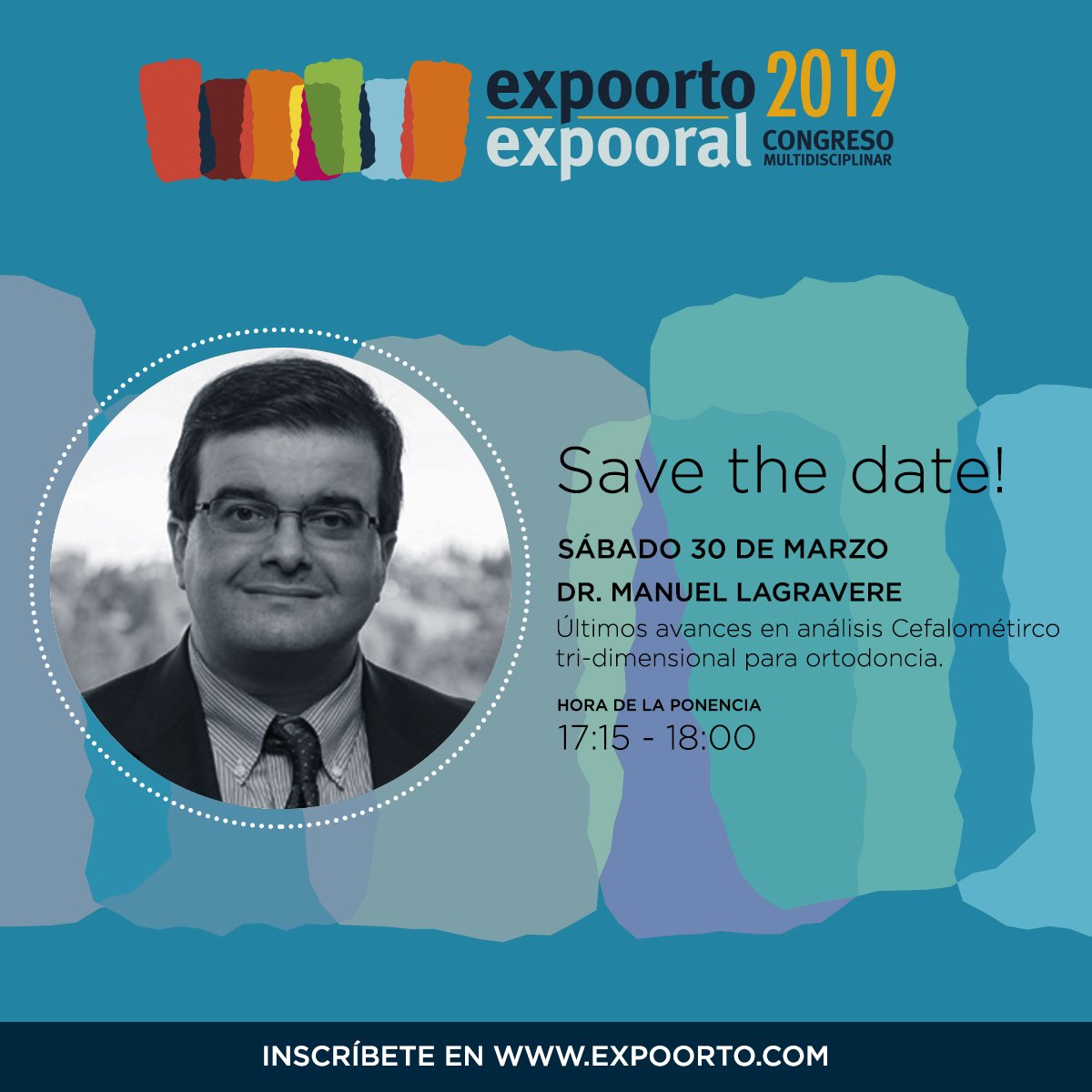 expoorto's tweet photo. ¡Inscríbete en Expoorto-Expooral, el Congreso Multidisciplinar más importante de 2019!

☑️ Consulta el programa completo en https://t.co/GK3ZJ5MhK7
☑️ Inscríbete en https://t.co/o6aP86PDva

📅 El sábado 30 a las 17:15 acude a la ponencia del Dr. Manuel Lagravere. https://t.co/aSOg0EAV8D