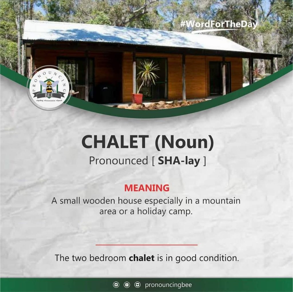 PronouncingBee's tweet image. Word for the day is CHALET. Using the meaning, can you make a sentence with Chalet? 😁😁😁
.
#pronouncingbee #pbee #chalet #wordfortheday #childrensbooks #words #teacherspayteachers #lagosmums #lagosschools #lekkilagos #englishwords #longe #younglearners #parents #parentslove