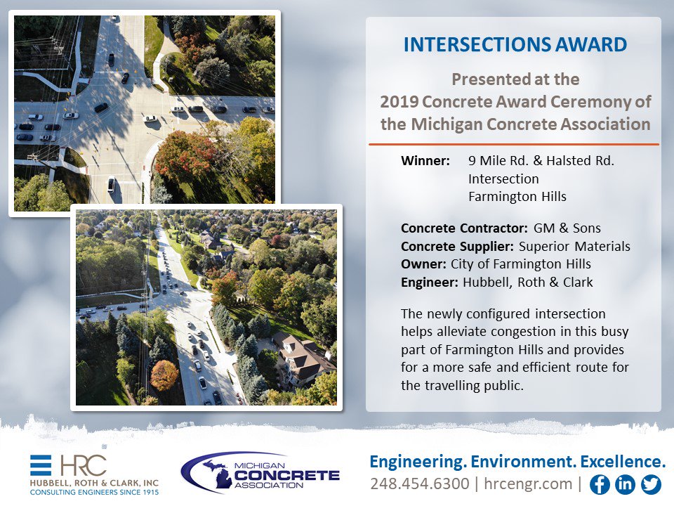 HRCengr's tweet image. @HRCengr is pleased to be part of another award-winning team. Nine Mile Rd. &amp;amp; Halsted Rd. in Farmington Hills received the Intersections Award at the 2019 Concrete Award Ceremony. Congratulations to all who worked so hard on a quality project. #HRCengr #HRCInnovate #MIconcrete