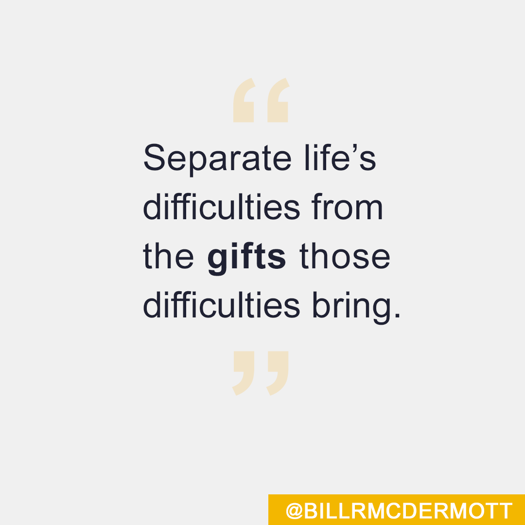 BillRMcDermott's tweet photo. Every difficult situation we face in our lives is an opportunity to learn and grow. We can extract benefits from whatever hardships we’re faced with, if we can only identify what the good in the situation is.

Every challenge is a gift, we only need to choose to see it that way. https://t.co/ZuRCYNzvQP