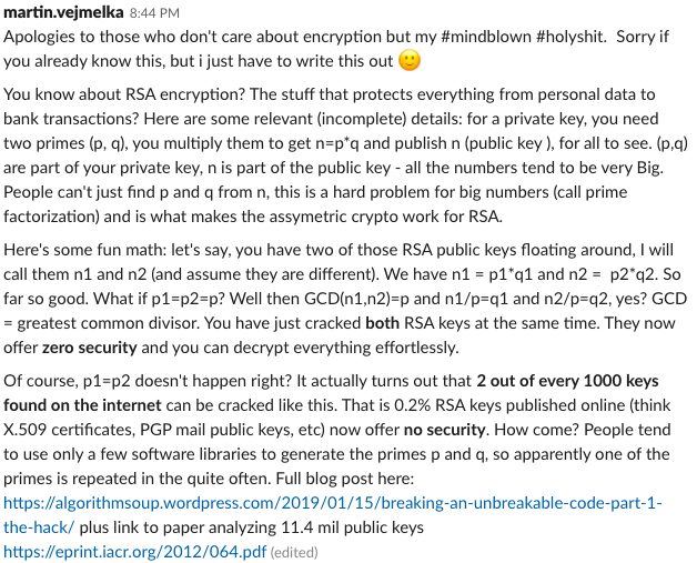 meetceai's tweet image. bit.ly/2SYGjJ8
Our Head of Research @martinv2b getting rather excited about #RSAalgorithm #RSAencryption!
#mathematics #fromceaislack @RSAsecurity @RSAConference