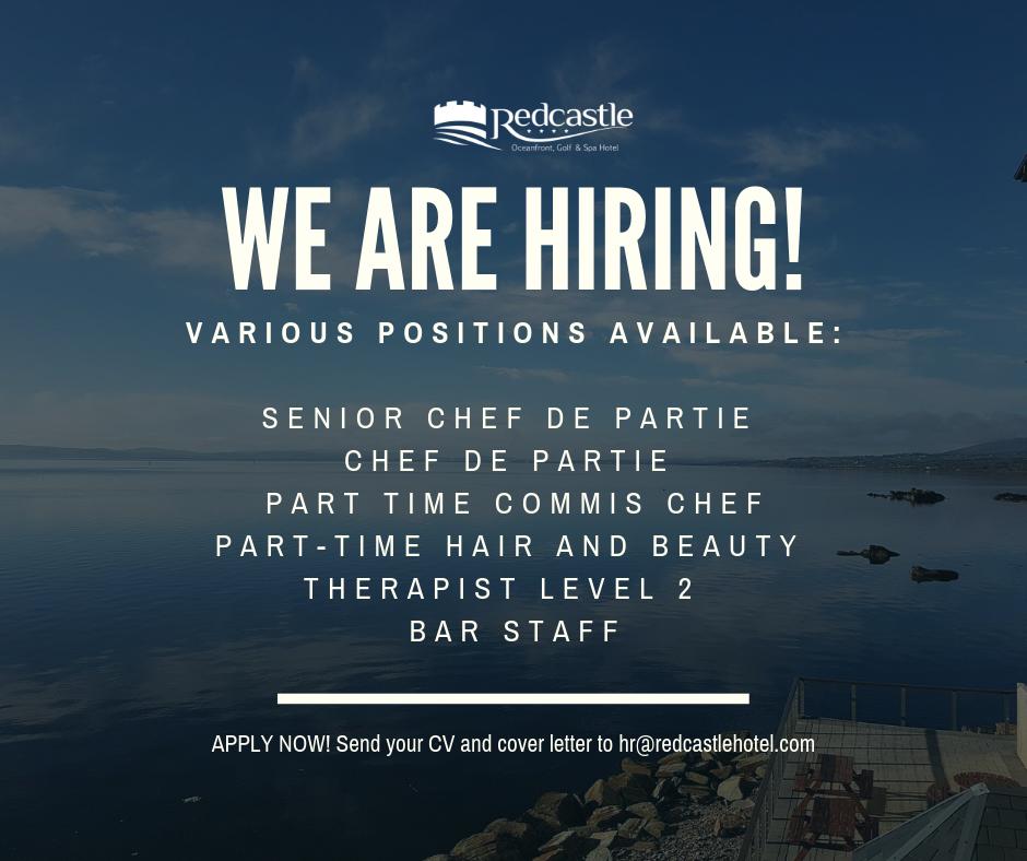We Are Hiring! We are looking for reliable and enthusiastic candidates to fill various positions. Are you the person we are looking for? Apply Now! Send your CV to hr@redcastlehotel.com