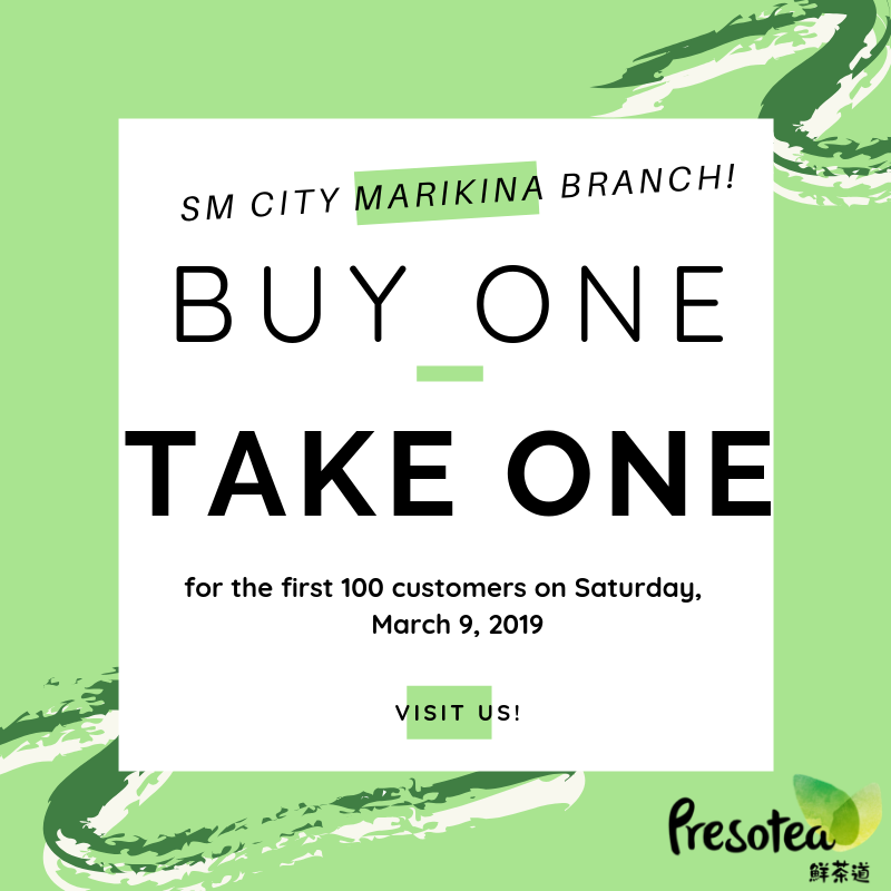 PresoteaPH's tweet photo. Good news, tea lovers! 🎉🎉🎉 We're having our BUY ONE TAKE ONE promo this Saturday at our newly opened branch in SM City Marikina! 💗 The first 100 customers can avail of this promo on March 9. One order per customer only. See you soon! 😉 #PresoteaPH #brew2order #teapresso https://t.co/ujaeMpFPN2