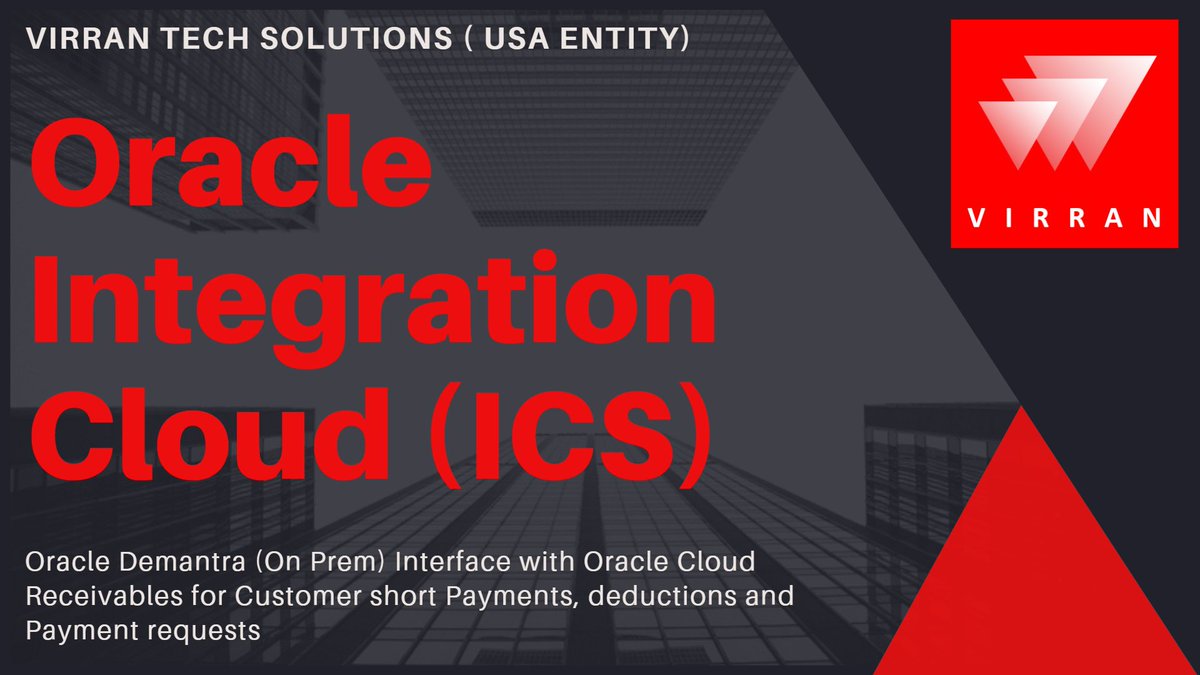 vijaysabari's tweet image. Oracle Demantra Interface with Oracle Cloud Receivables for Customer short Payments, deductions and Payment requests.
Contact sales@virrantech.com for a case study.
#Virrantech #Oraclecloud #OracleICS #Oracleopenworld19