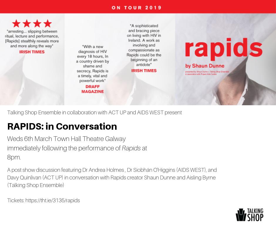 TalkShopTheatre's tweet photo. GALWAY! #Rapids at @THTG for one night only! Post-show conversation in collab with @ActUpDublin &amp; @aidswest Don't miss the second last performance of the #Rapidstour https://t.co/dp8yH3DEBG