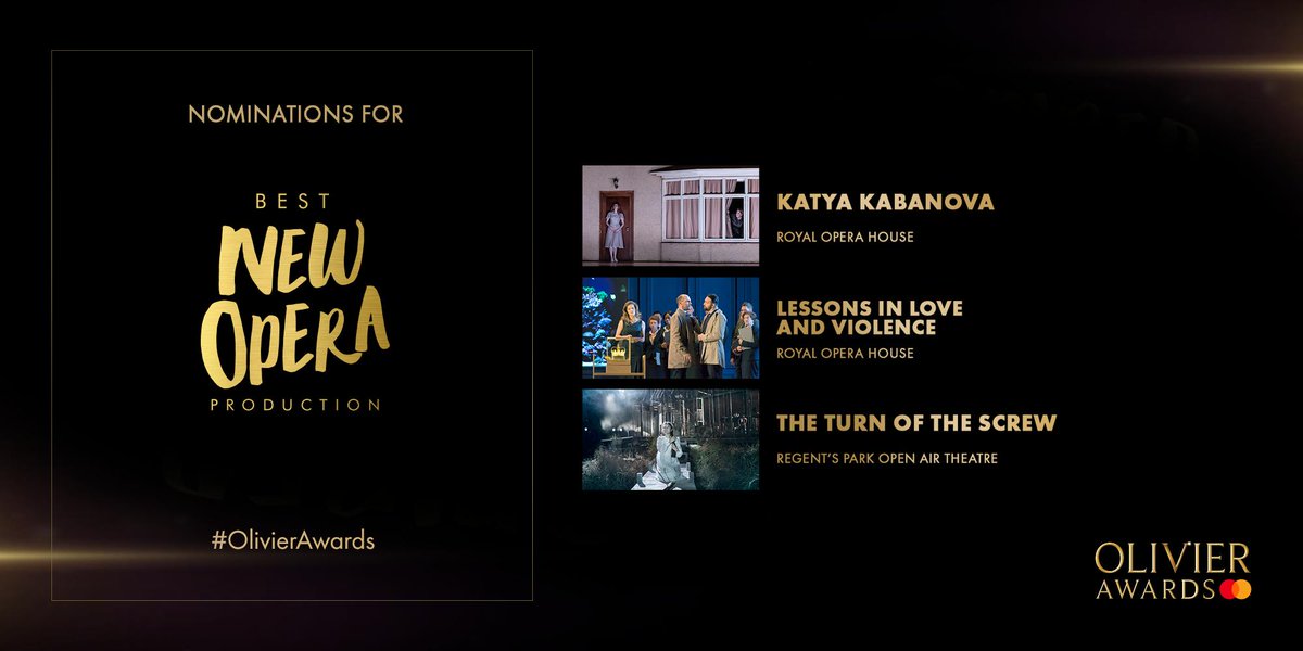 OlivierAwards's tweet photo. Best New Opera Production nominees:

Katya Kabanova at @RoyalOperaHouse 
Lessons In Love And Violence at @RoyalOperaHouse 
The Turn Of The Screw at @openairtheatre

 #OlivierAwards https://t.co/kEoS3tWLvp