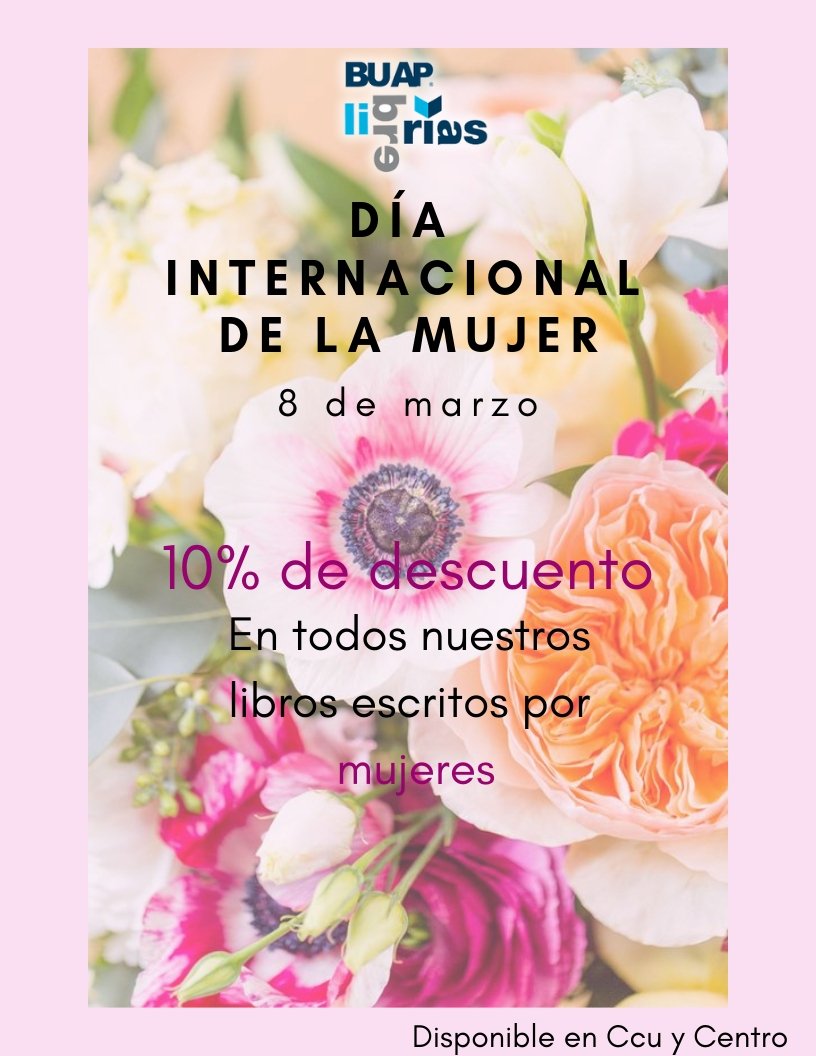 buaplibrerias's tweet image. No pierdas la gran oportunidad este viernes 8 de marzo
¡Te esperamos! 

#DíaInternacionalDeLaMujer  #BUAPLibrerías