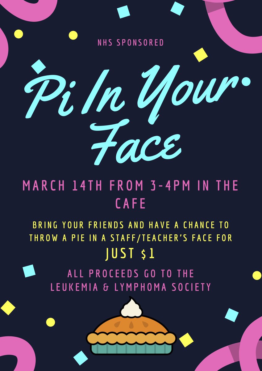 OLCHSAthletics's tweet photo. Looking for something to do on Pi Day? How about throwing a pie in the face of your favorite teacher/coach? Come to the cafeteria on 3/14 after school and for only $1 you can have that chance! All proceeds go to Leukemia &amp; Lymphoma Society. https://t.co/7TcNrPM6HG