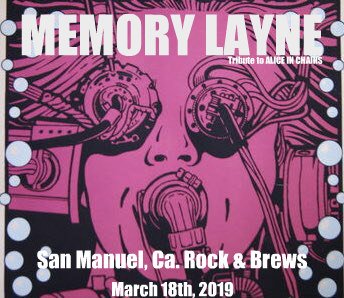 memory_layne's tweet photo. #Memory_layne, #MemoryLayne tribute #RockAndBrewsSM #SanManuelCasino MEMORY LAYNE, tribute to #AliceInChains LIVE, MARCH 18th, 2019 #Sduncandrums https://t.co/00gMvgjyu7
