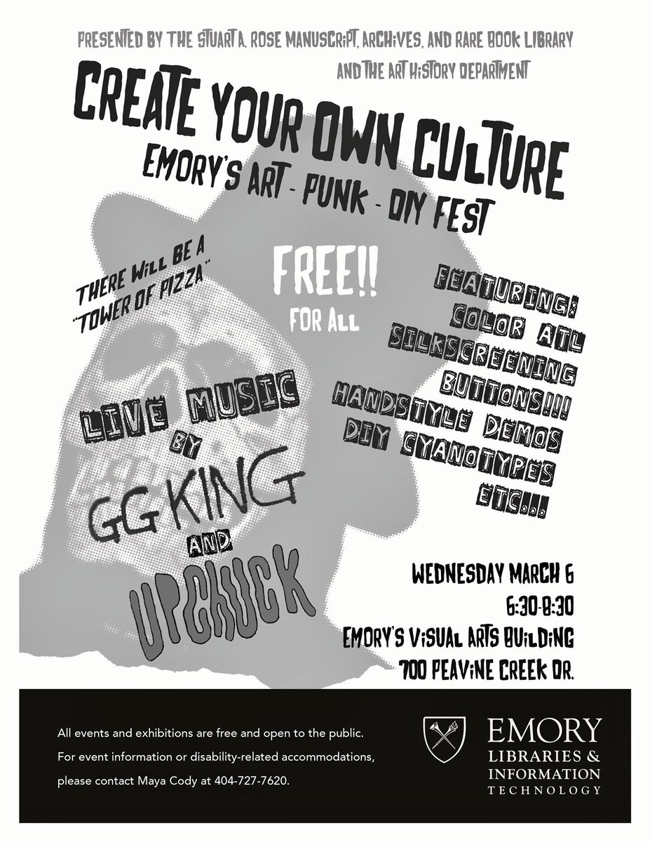 RandyGue's tweet photo. Tomorrow join @EmoryRoseMARBL @ 6:30 for #CreateYourOwnCulture, @EmoryUniversity’s #Art/#Punk/#DIY Fest. Music from ATL’s #GGKing &amp; #Upchuck. Art fun. Free &amp; Open to the public. Emory Visual Arts Bldg 700 Peavine Creek Dr. Parking in Peavine Deck. #OurBandCouldBeYourLife https://t.co/rMpemuryss
