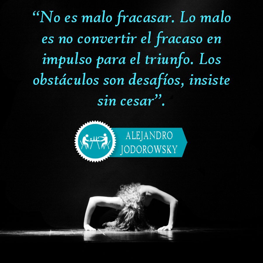 Get Reflexion Alejandro Jodorowsky Frases Pictures