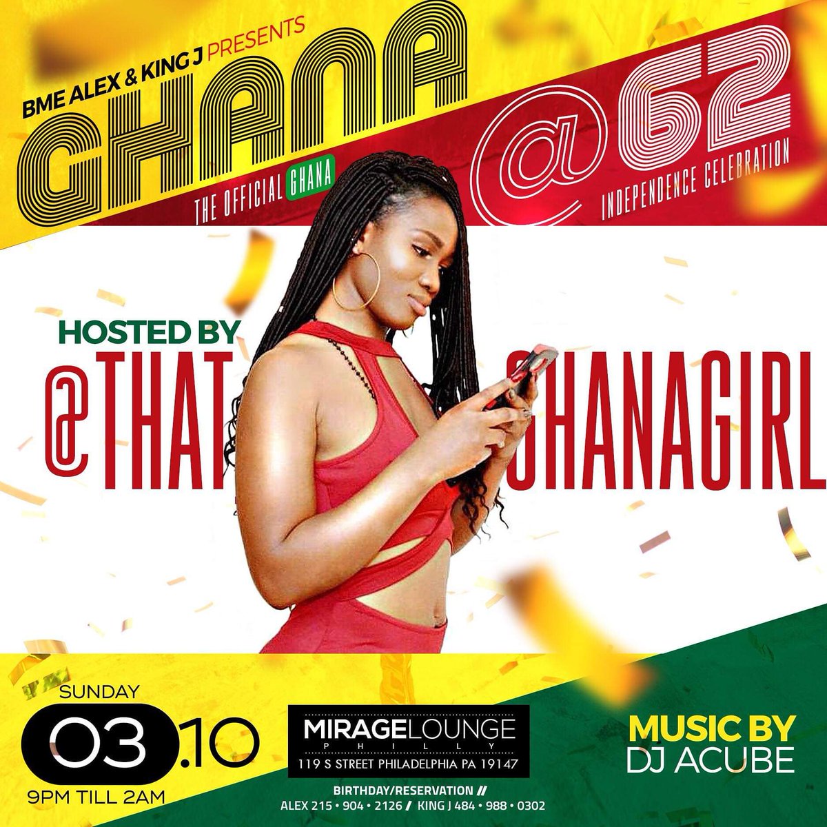 LivePrestige's tweet photo. ๐ฌ๐ญ ๐ฌ๐ญ ๐๐ Ghana Independence Celebration ๐ ๐ ๐ฌ๐ญ๐ฌ๐ญ
.
ยฆยฆ March 10th ยฆยฆ 9pm-2am ยฆยฆ
.
.
Mirage Lounge || 119 South Street Phila PA ||
.
.
Sounds by @DJacube and @liveprestige Dj Department!
.
.
#liveprestige #theLPway https://t.co/fjcbtsjECL
