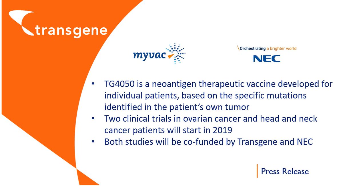 TransgeneSA's tweet image. @TRANSGENE to start clinical development of lead #myvac TM individualized immunotherapy, #TG4050, in 2019, under its partnership with @NEC
ow.ly/JA9V30nVJr2