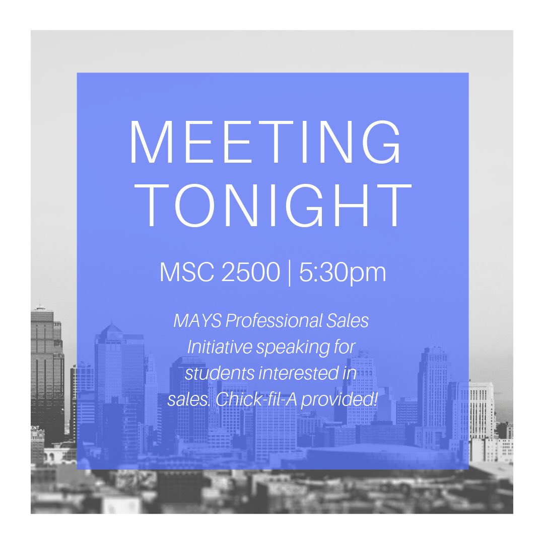 SCA_TAMU's tweet photo. Meeting tonight! We will be in room 2500 at 5:30pm. Chick-fil-A provided! #sales #scatamu @maysbusiness https://t.co/gE7qM4qGmT