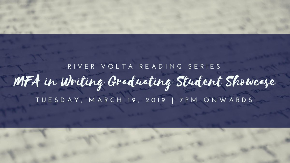 River_Volta's tweet photo. Join the River Volta Reading Series as we celebrate the #USask MFA in Writing Class of 2019 at our graduating student showcase. More Details: https://t.co/G2Rk5i6Z8Z
#YXEreads #YXEwrites #RiverVolta https://t.co/0TiACbYILN