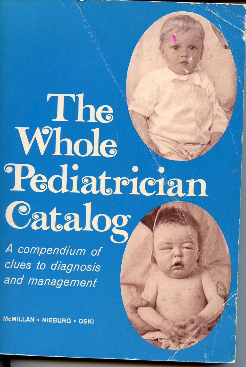 The Whole #Pediatrician #Catalog:
Compendium of Clues to Diagnosis &amp; Management

buff.ly/2EMLCXF

#Retro 1977 #medical #book

#medicine #vintage #rare #child #children #kids #healthykids #curiosity #obscure #medicalcare #doctor #dr #doctors #medicalschool #school #books